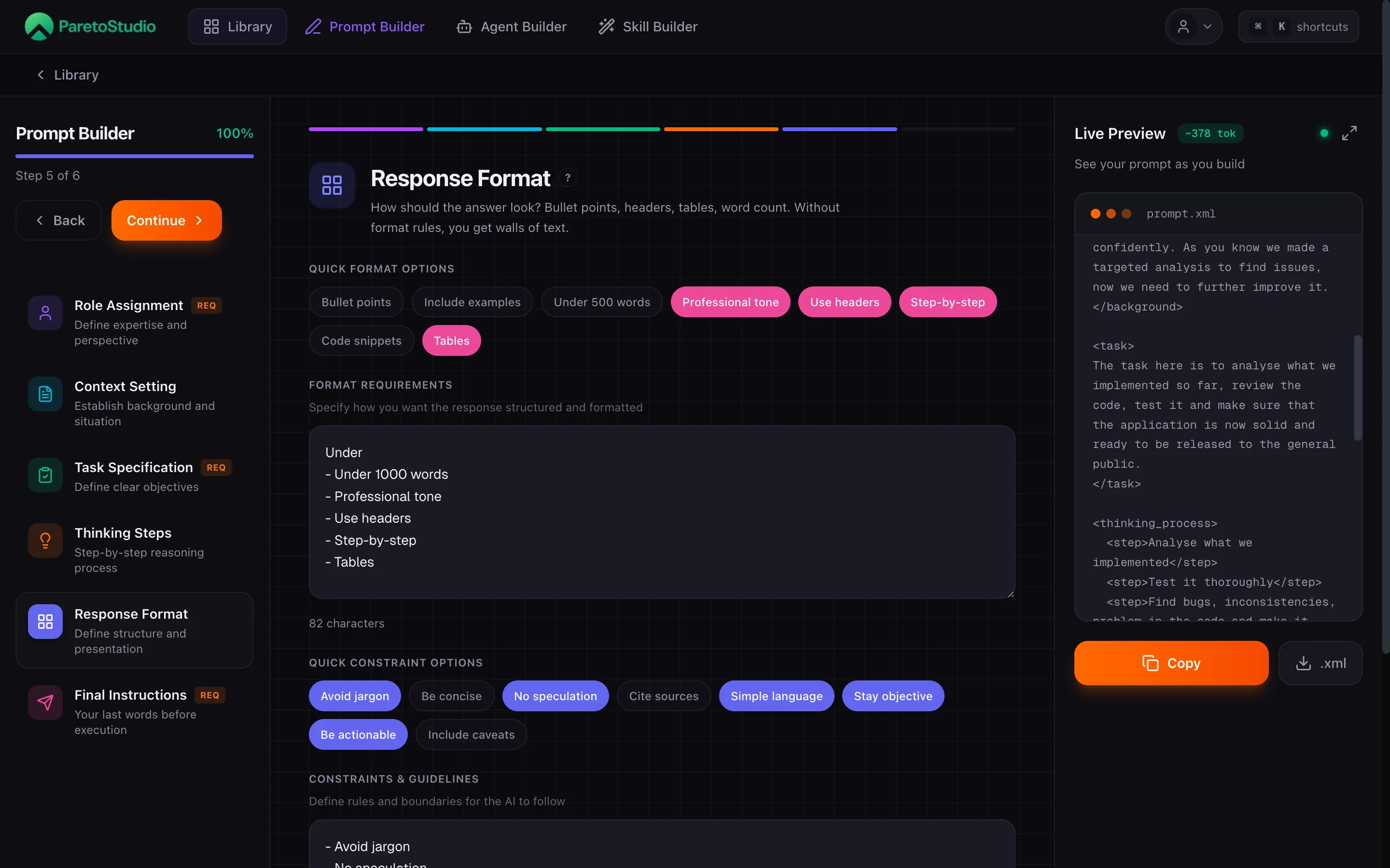 Prompt Builder Step 5 — Response Format with Quick Format Options and a Live Preview panel rendering XML